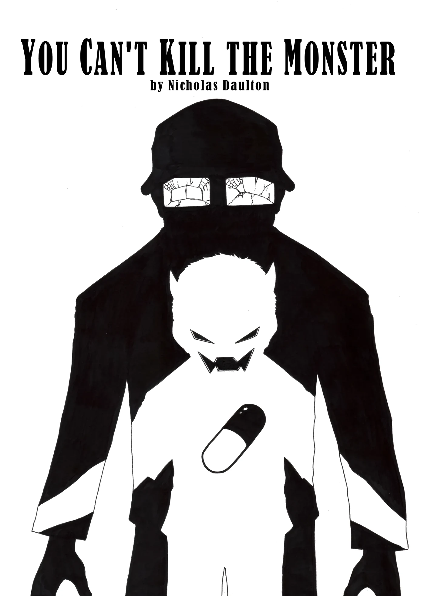Cover of You Can't Kill the Monster: a hulking black figure in goggles looms over a small white horned creature holding a pill.